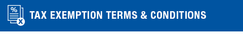 TAX EXEMPTION TERMS & CONDITIONS 
